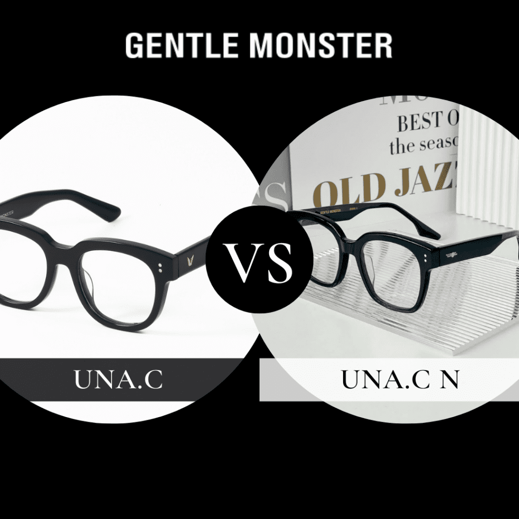 Khác nhau và giống nhau giữa gentle monster Una.c và una.c N