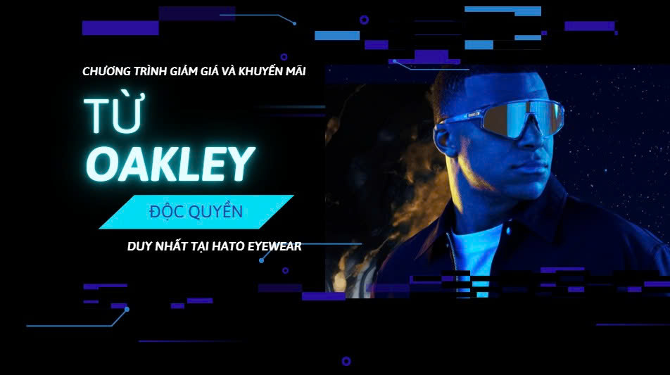 Cập Nhật Các Chương Trình Ưu Đãi Mới Nhất Từ Oakley