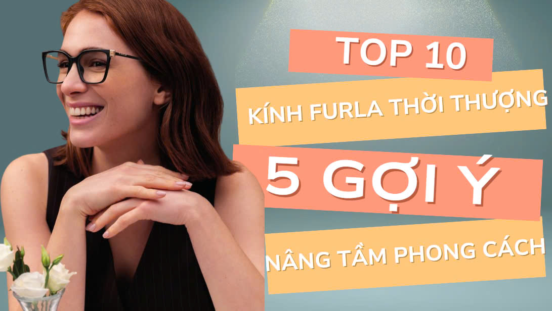 Kính Furla