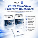 Zeiss Clearview Freeform BlueGuard Tròng Kính Chống Ánh Sáng Xanh Chính Hãng