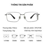 Gọng Kính Police VPLR69 - Tem Chính Hãng 101