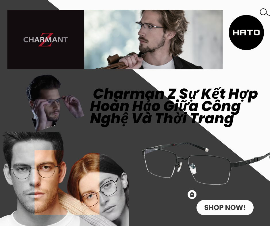 kính Charmant Z thời trang