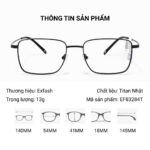 Exfash EF83284T Glasses Gọng Kính Titan Nhật - Tem Chính Hãng 101 - Ảnh 2