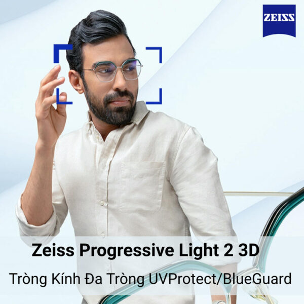 Zeiss Progressive Light 2 3D Tròng Kính Đa Tròng UVProtect/BlueGuard với Lớp Phủ DuraVision
