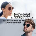 Zeiss PhotoFusion X SmartLife Digital và SmartLife Digital Individual - Tròng Kính Đổi Màu Lớp Phủ DuraVision Platinum