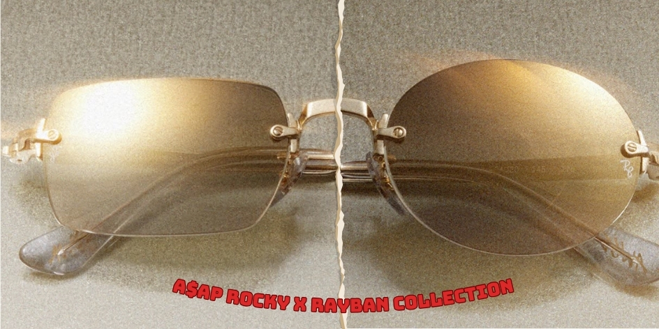 A$AP Rocky x RayBan Collection