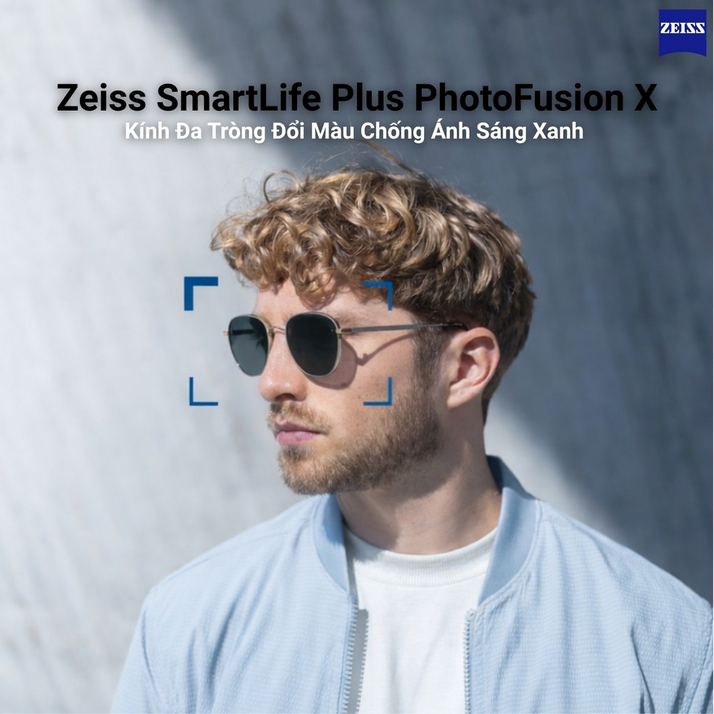 Zeiss SmartLife Plus PhotoFusion X – Kính Đa Tròng Đổi Màu Chống Ánh Sáng Xanh