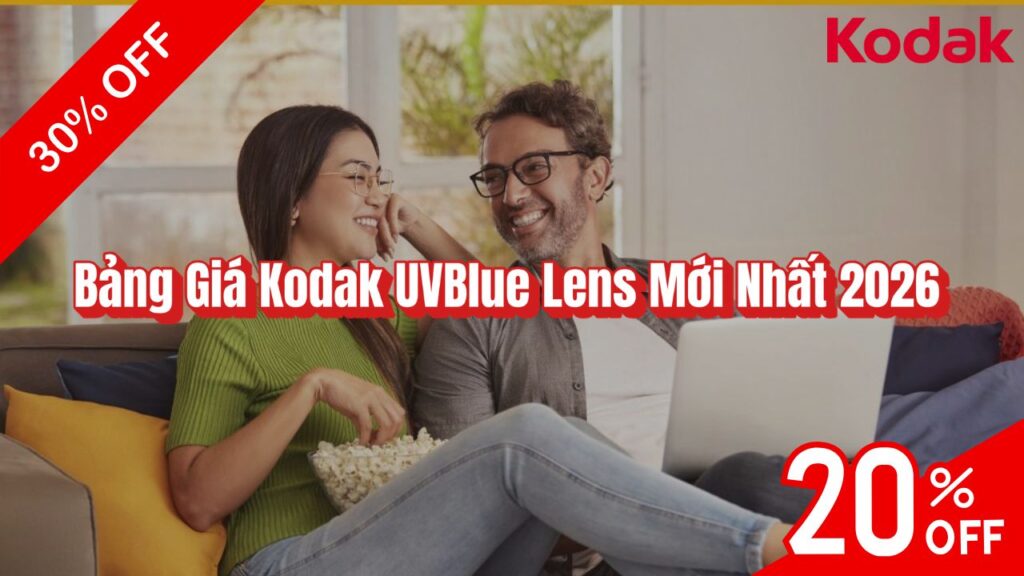 Bảng Giá Kodak UVBlue Lens Mới Nhất 2026