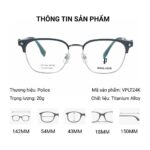 Gọng Kính Police VPLT24K – Tem Chính Hãng 101
