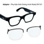 Phụ Kiện Kính Thông Minh Rokid - Adaptor Lắp Được Tròng Có Độ Cận/ Viễn /Loạn /Lão