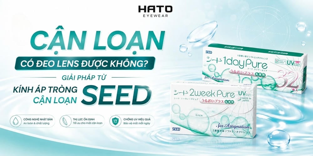 Ảnh đại diện blog về giải pháp kính áp tròng cận loạn SEED cho người bị cận loạn, gồm lens SEED 1dayPure và 2weekPure for Astigmatism, hỗ trợ thị lực ổn định và chống UV hiệu quả.