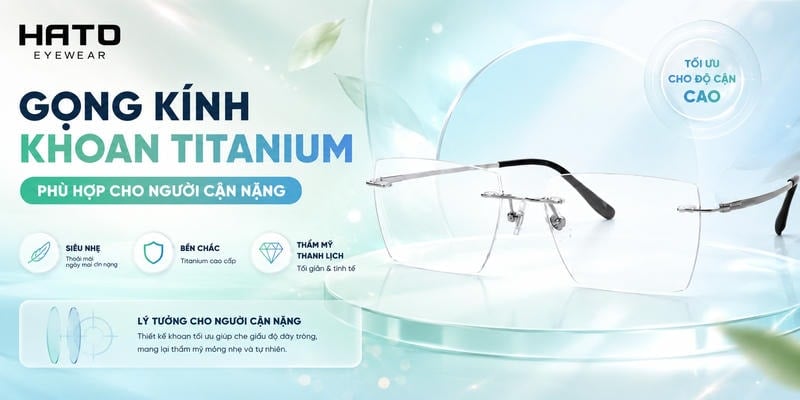 Gọng kính khoan titanium phù hợp cho người cận nặng tại Hato Eyewear.