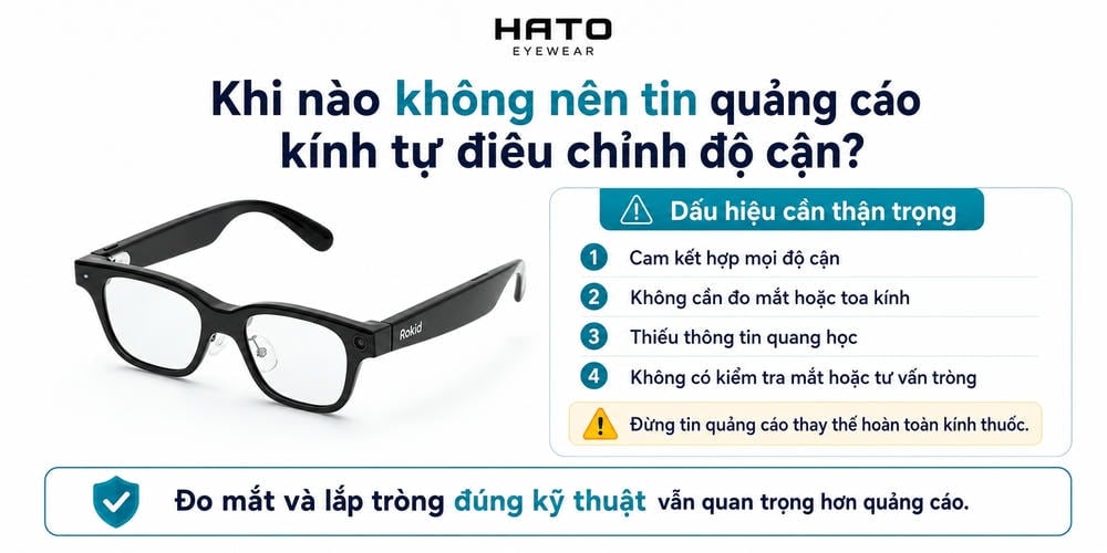 Khi nào không nên tin quảng cáo kính tự điều chỉnh độ cận? Những dấu hiệu cần thận trọng khi chọn kính thông minh cho người cận thị.