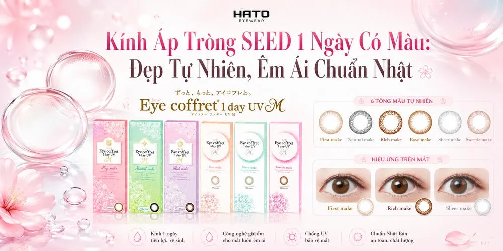 Ảnh đại diện blog giới thiệu kính áp tròng SEED 1 ngày có màu với 6 tông màu tự nhiên, hiệu ứng trên mắt rõ ràng, thiết kế êm ái và chuẩn Nhật tại HATO Eyewear.