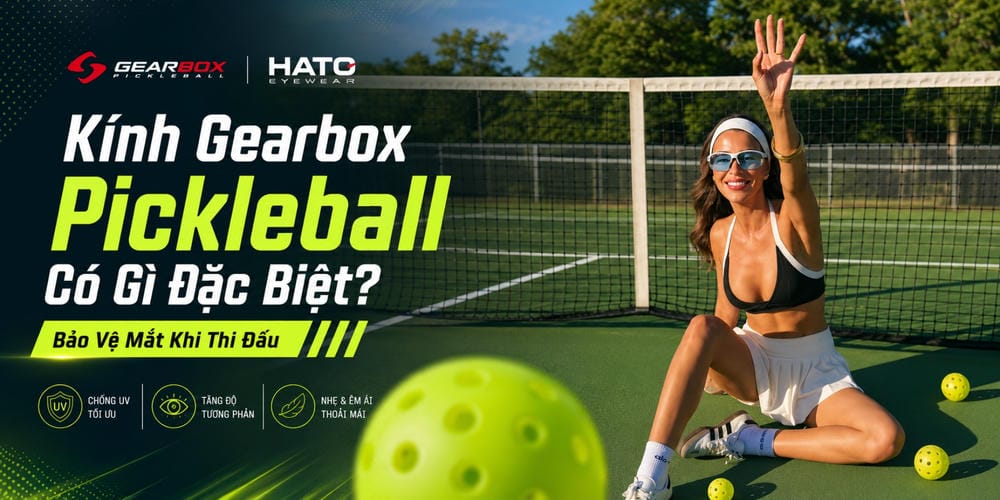 Kính Gearbox Pickleball Có Gì Đặc Biệt? Bảo Vệ Mắt Khi Thi Đấu