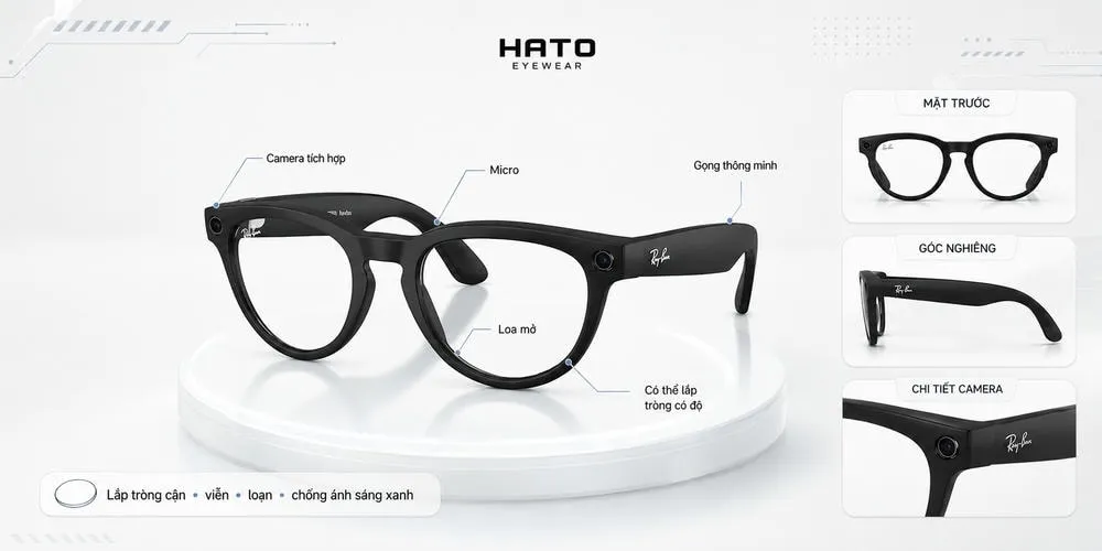 Kính thông minh Ray-Ban Meta có thể lắp tròng cận, viễn, loạn và chống ánh sáng xanh tại Hato Eyewear
