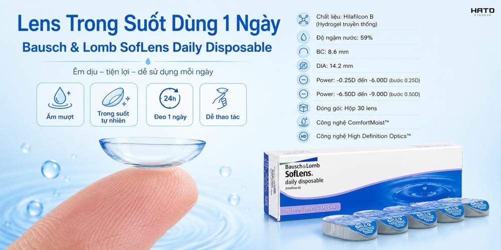 Kính áp tròng Bausch & Lomb Soflen Daily Disposable – Lens 1 Ngày Chính Hãng