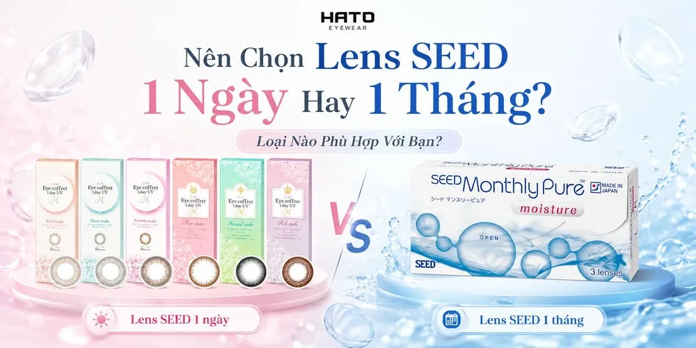 Ảnh đại diện blog so sánh lens SEED 1 ngày và lens SEED 1 tháng, giúp người dùng chọn loại lens phù hợp theo nhu cầu sử dụng, độ tiện lợi và chi phí.