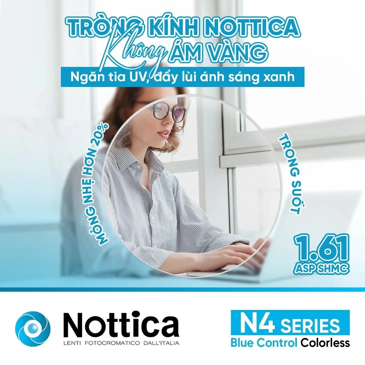 Tròng kính Nottica N4 1.61 Blue Control chống ánh sáng xanh