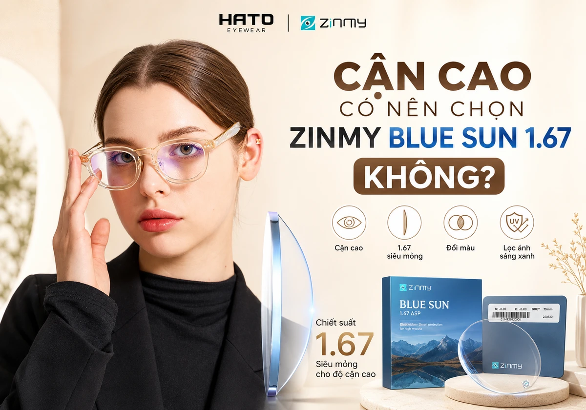 Người mẫu đeo kính lắp tròng Zinmy Blue Sun 1.67 siêu mỏng, đổi màu và lọc ánh sáng xanh cho người cận cao