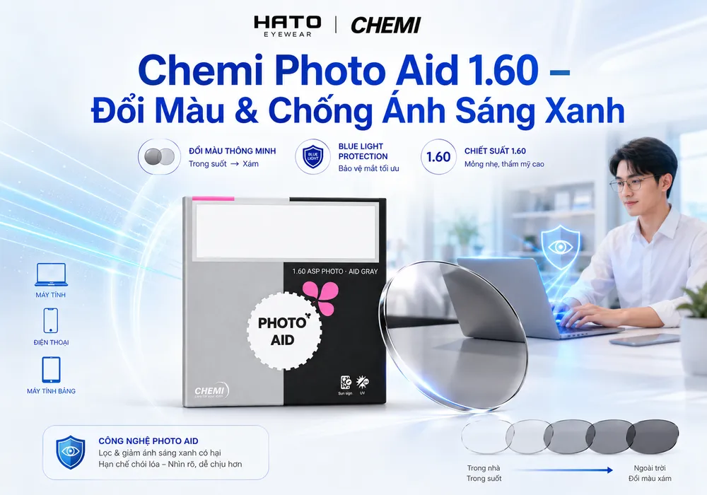 Chemi Photo Aid 1.60 đổi màu và chống ánh sáng xanh tại HATO Eyewear, phù hợp người dùng máy tính, điện thoại và thiết bị số hằng ngày.