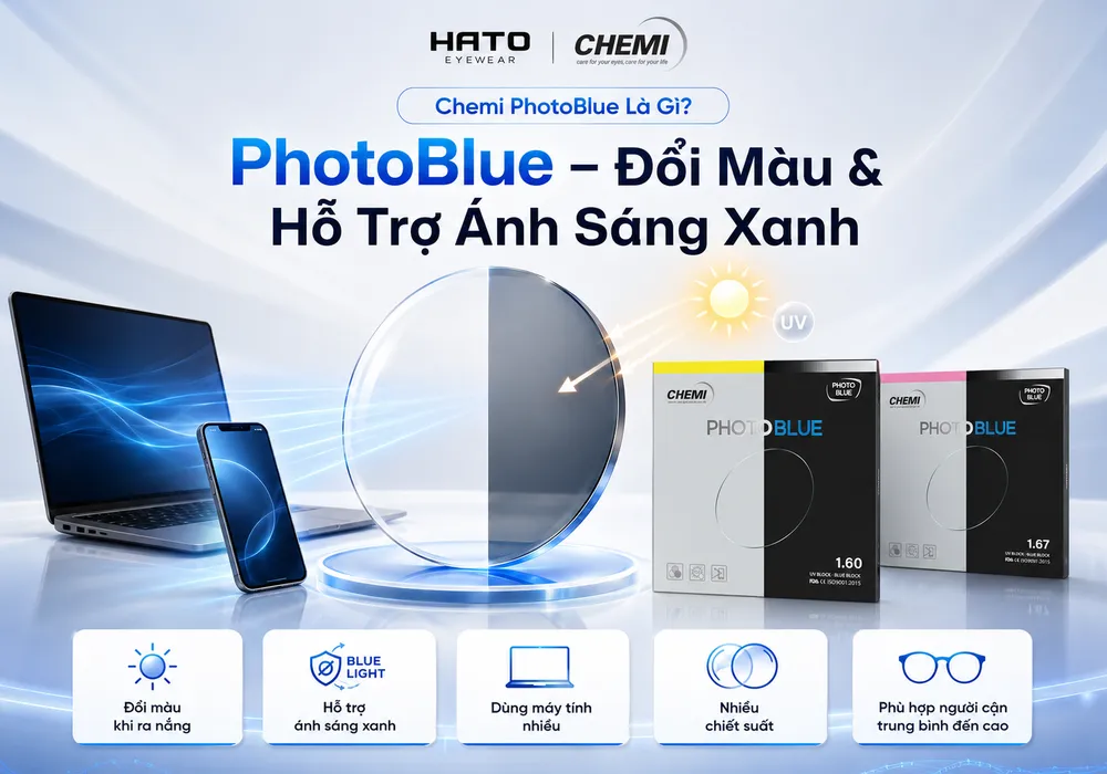 Tròng kính Chemi PhotoBlue đổi màu khi ra nắng và hỗ trợ ánh sáng xanh, phù hợp dùng máy tính nhiều.