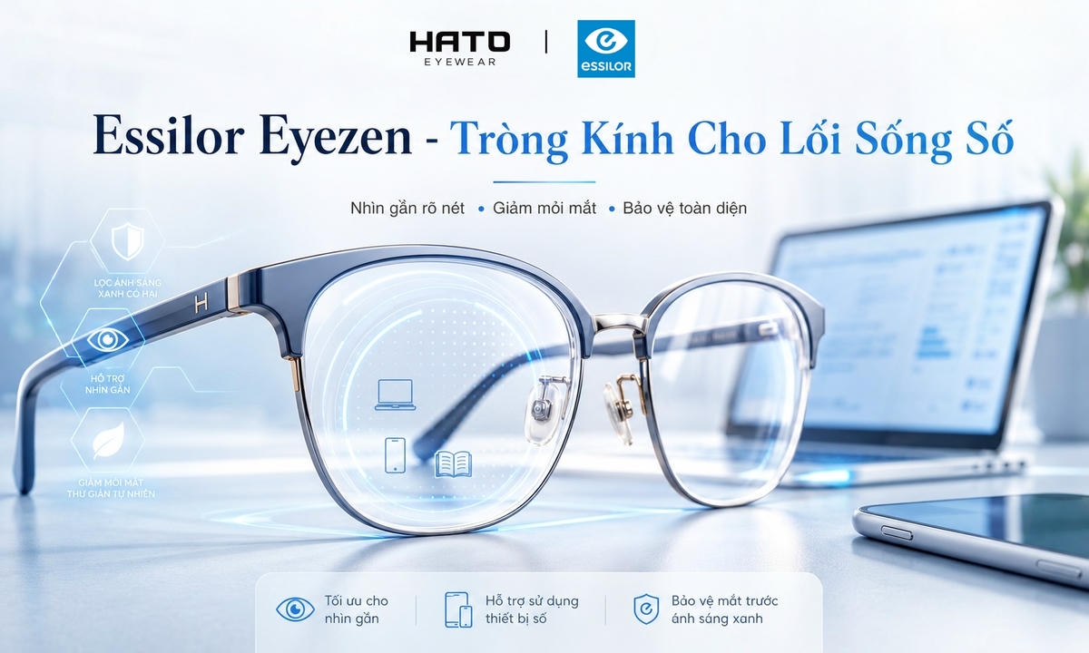 Tròng kính Essilor Eyezen cho lối sống kỹ thuật số tại HATO Eyewear.
