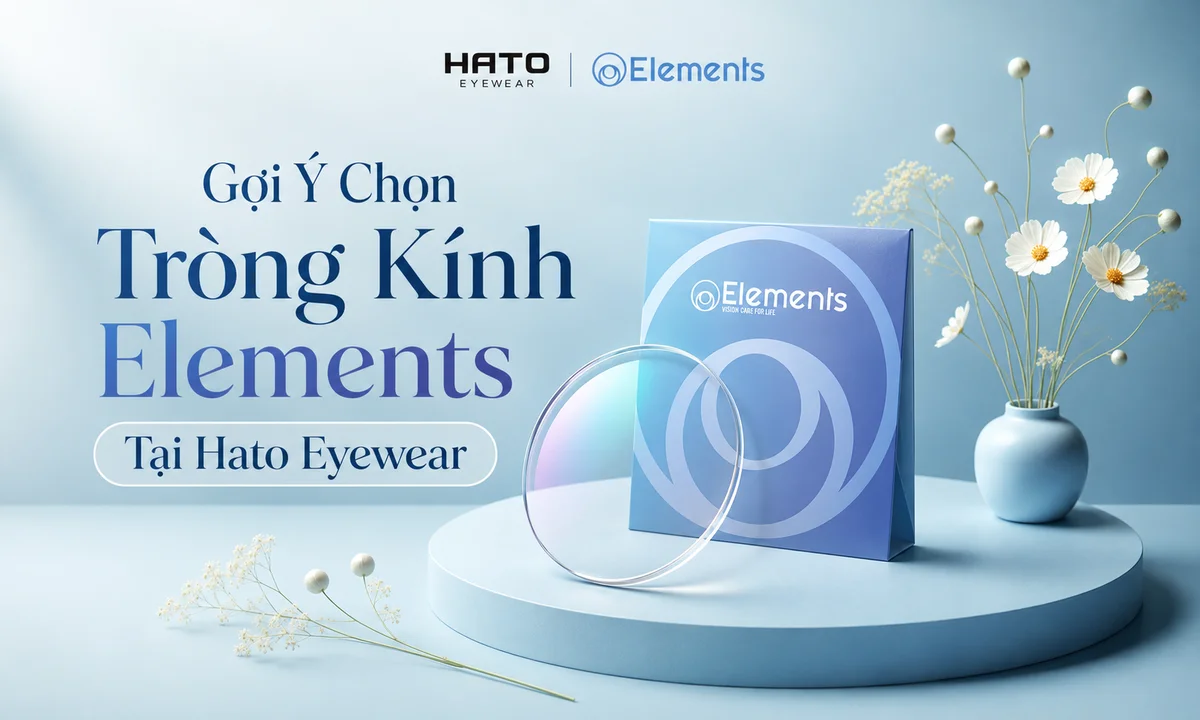 Gợi ý chọn tròng kính Elements tại Hato Eyewear với bao bì Elements và tròng kính trong suốt