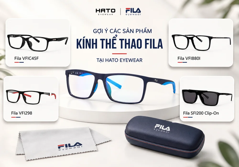 Gợi ý các mẫu kính thể thao Fila chính hãng tại Hato Eyewear gồm Fila VFIC45F, VFI880I, VFI298 và SFI200 Clip-On
