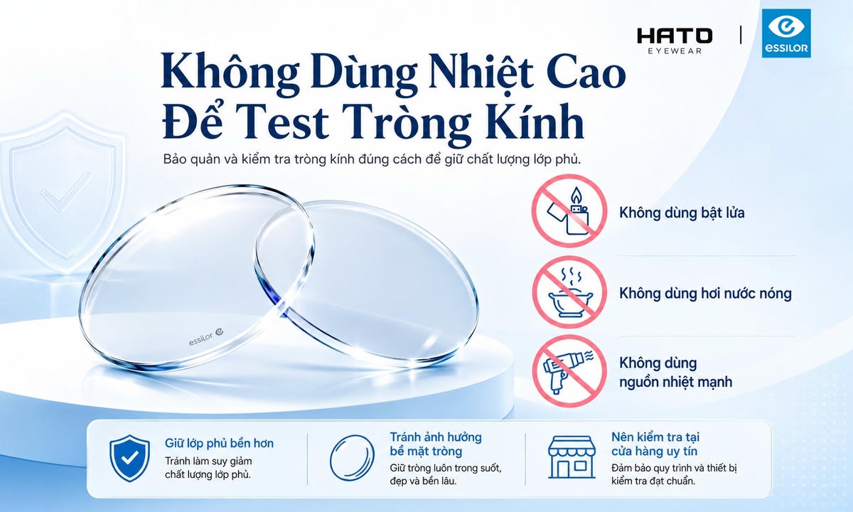 Cảnh báo không dùng nhiệt cao để test tròng kính Essilor với biểu tượng cấm bật lửa, cấm hơi nước nóng và cấm nguồn nhiệt mạnh.