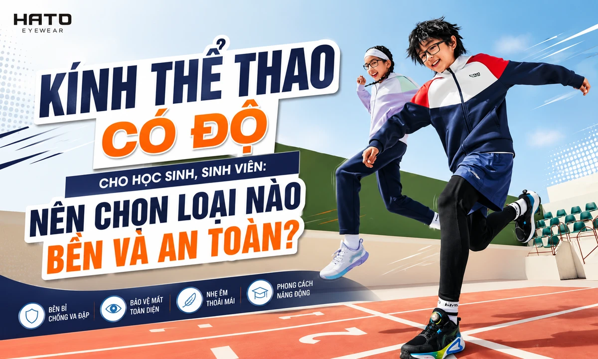 Kính thể thao có độ cho học sinh, sinh viên vận động ngoài trời, thiết kế bền nhẹ và an toàn khi chơi thể thao.