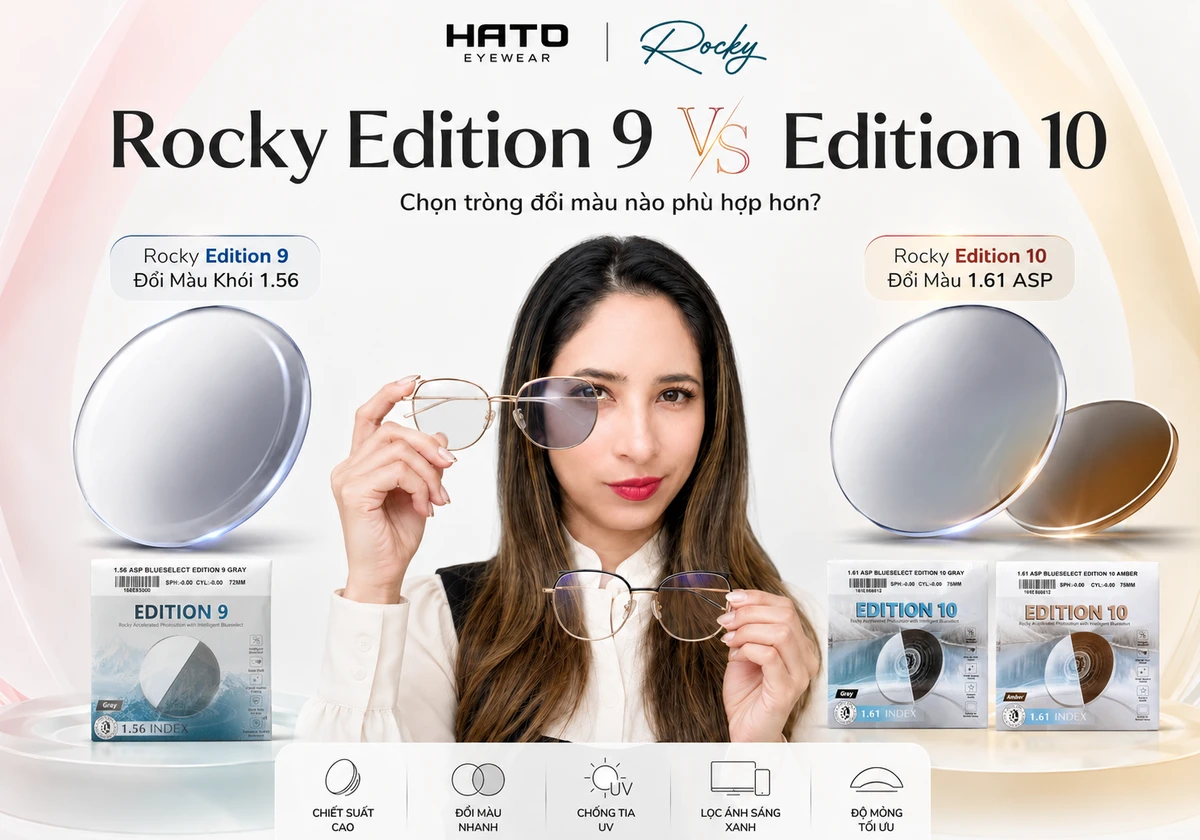 So sánh Rocky Edition 9 đổi màu khói 1.56 và Rocky Edition 10 đổi màu 1.61 ASP với minh họa tròng kính đổi màu khói và nâu trà tại Hato Eyewear