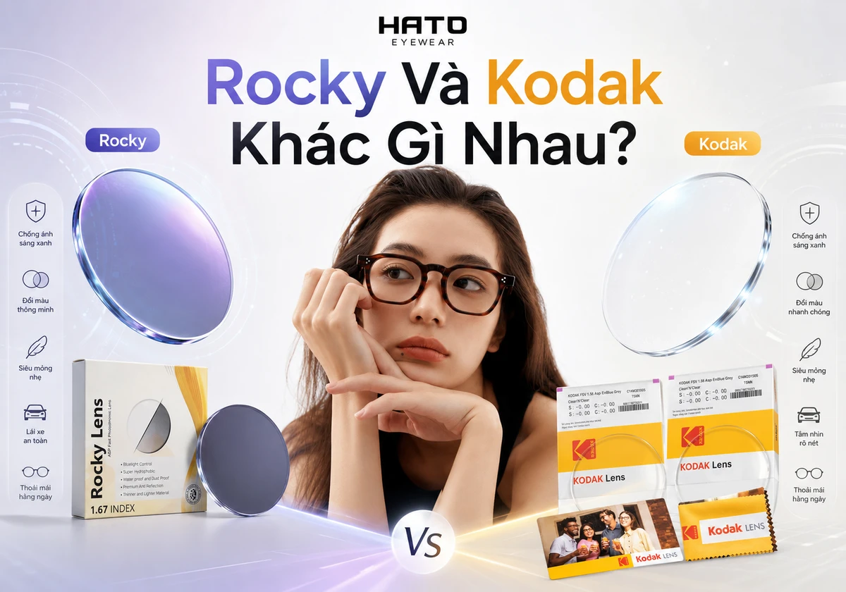 Ảnh đại diện blog so sánh tròng kính Rocky và Kodak tại Hato Eyewear, thể hiện sự khác nhau giữa hai thương hiệu về tính năng đổi màu, chống ánh sáng xanh, độ mỏng, khả năng dùng hằng ngày và nhu cầu lựa chọn phù hợp.