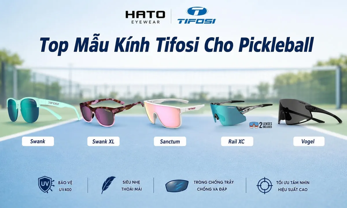 Ảnh tổng hợp các mẫu kính Tifosi phù hợp cho pickleball như Swank, Swank XL, Sanctum, Rail XC và Vogel, nổi bật thiết kế thể thao, nhẹ và hỗ trợ tầm nhìn tốt.