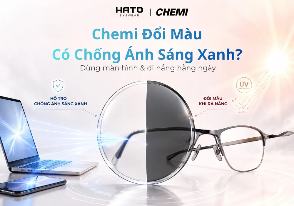 Ảnh đại diện blog về tròng kính đổi màu Chemi, minh họa khả năng đổi màu khi ra nắng và hỗ trợ chống ánh sáng xanh khi dùng laptop, điện thoại, phù hợp nhu cầu sử dụng hằng ngày.