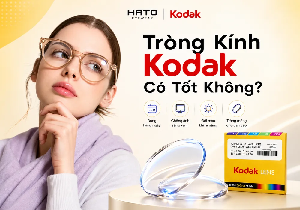 Tròng kính Kodak có tốt không tại HATO Eyewear, minh họa người mẫu đeo kính và cặp tròng kính Kodak.