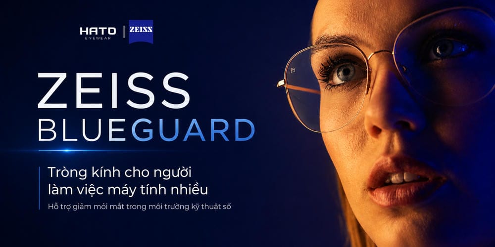 ZEISS BlueGuard - tròng kính chống ánh sáng xanh cho dân văn phòng