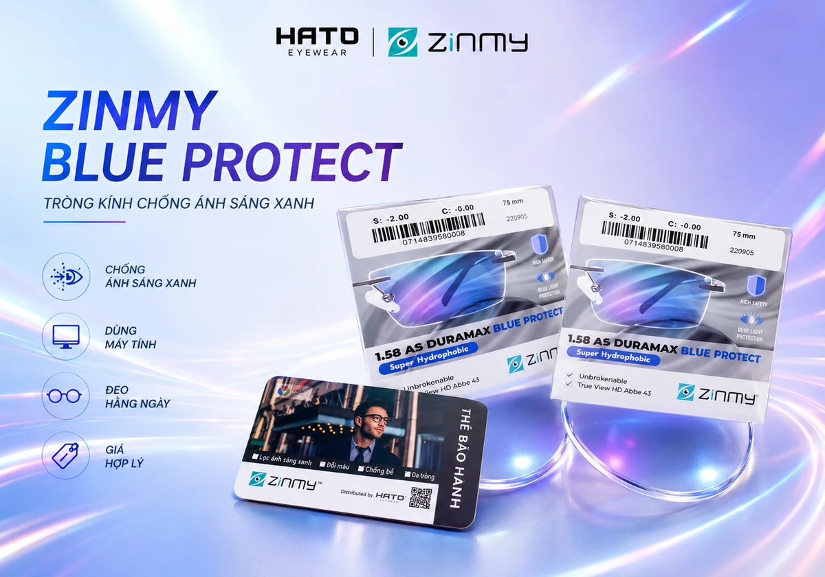Tròng kính Zinmy Blue Protect chống ánh sáng xanh, chống UV, phù hợp dùng máy tính và đeo hằng ngày tại HATO Eyewear