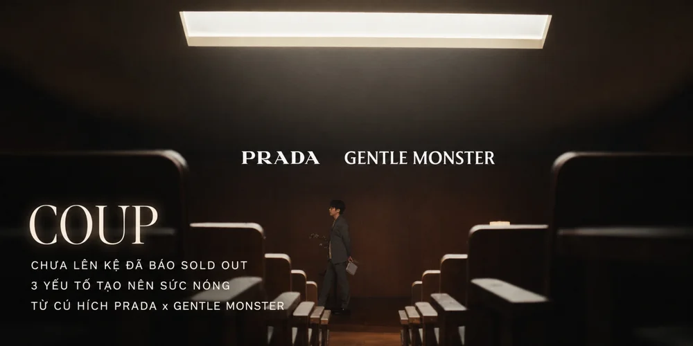 “COUP” Chưa Lên Kệ Đã Báo Sold Out: 3 Yếu Tố Tạo Nên Sức Nóng Từ Cú Hích Prada x Gentle Monster