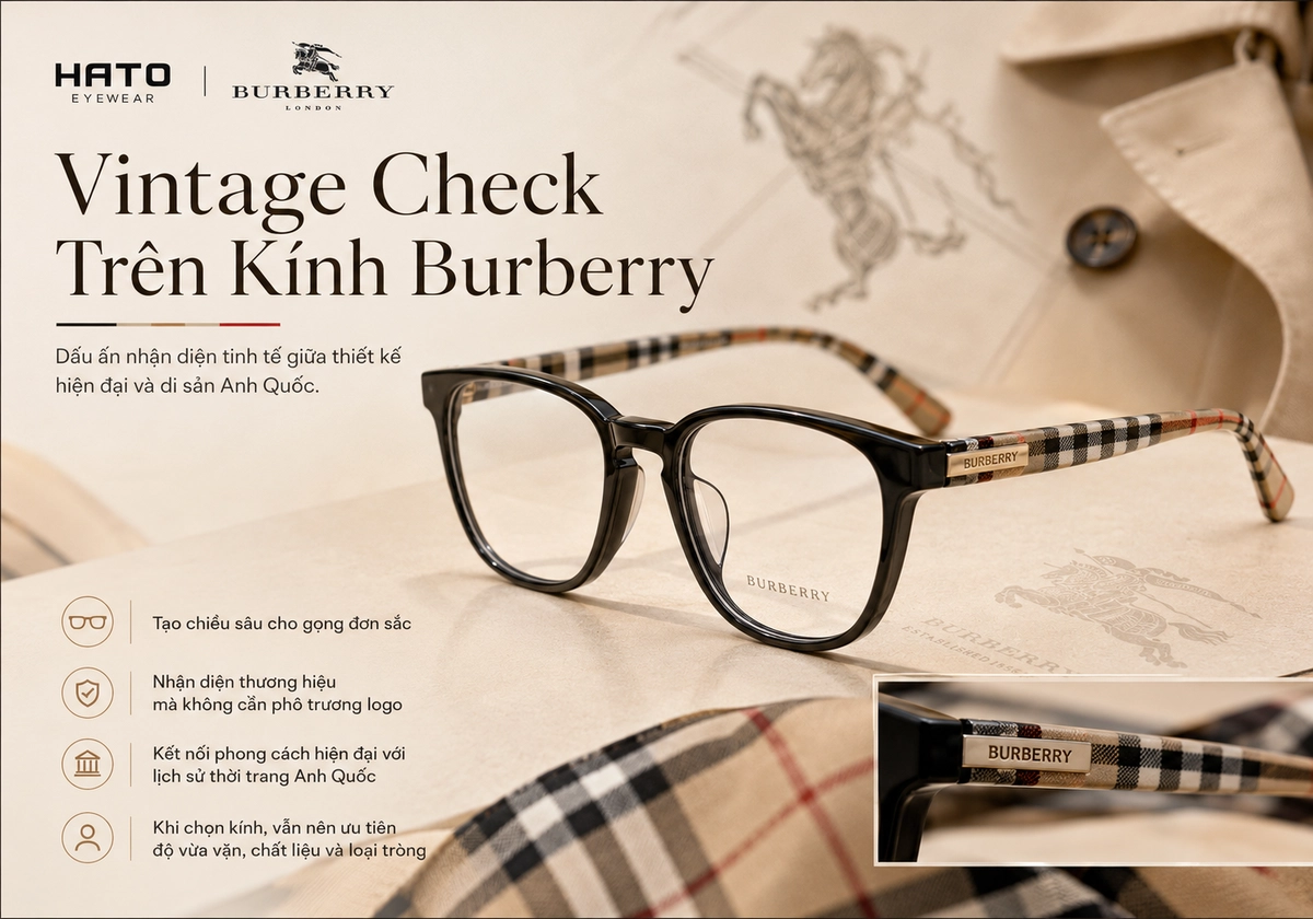 Kính Burberry gọng đen với càng kính họa tiết Vintage Check, thể hiện sự kết hợp giữa thiết kế hiện đại và di sản thời trang Anh Quốc.