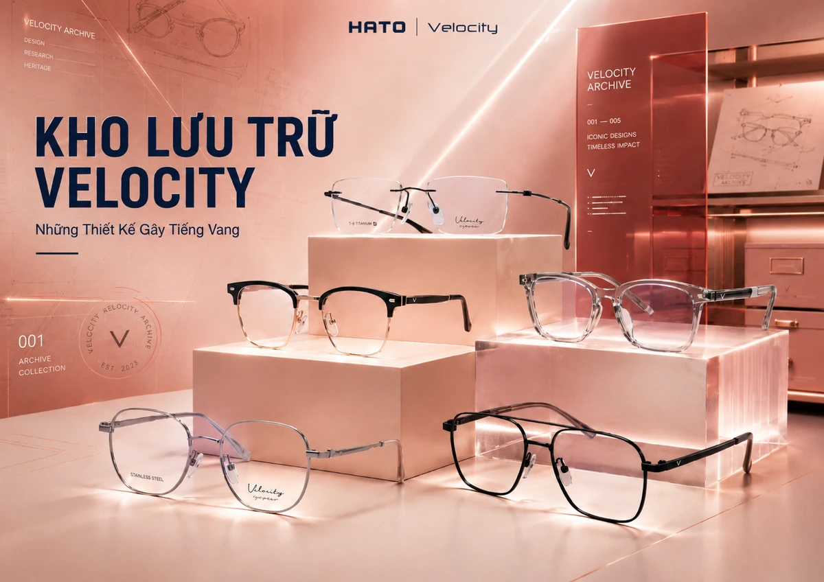 Kho lưu trữ Velocity trưng bày những mẫu gọng kính nổi bật trong không gian triển lãm cao cấp tại Hato Eyewear.