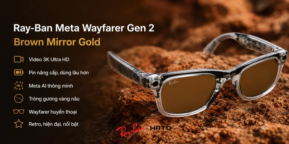 Kính Thông Minh Ray-Ban Meta Wayfarer Gen 2: Phiên Bản Limited Edition Brown Mirror Gold Có Gì Đặc Biệt?