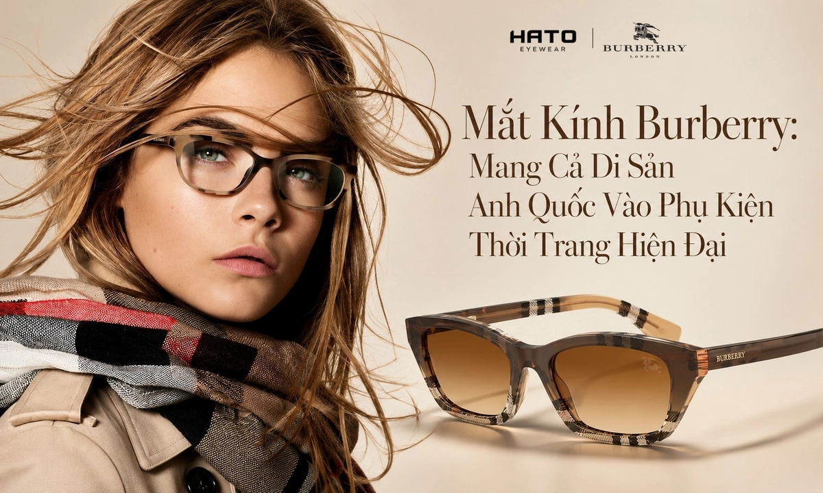 Người mẫu nữ đeo kính Burberry bên cạnh mẫu kính mát Burberry họa tiết check, thể hiện di sản thời trang Anh Quốc hiện đại.