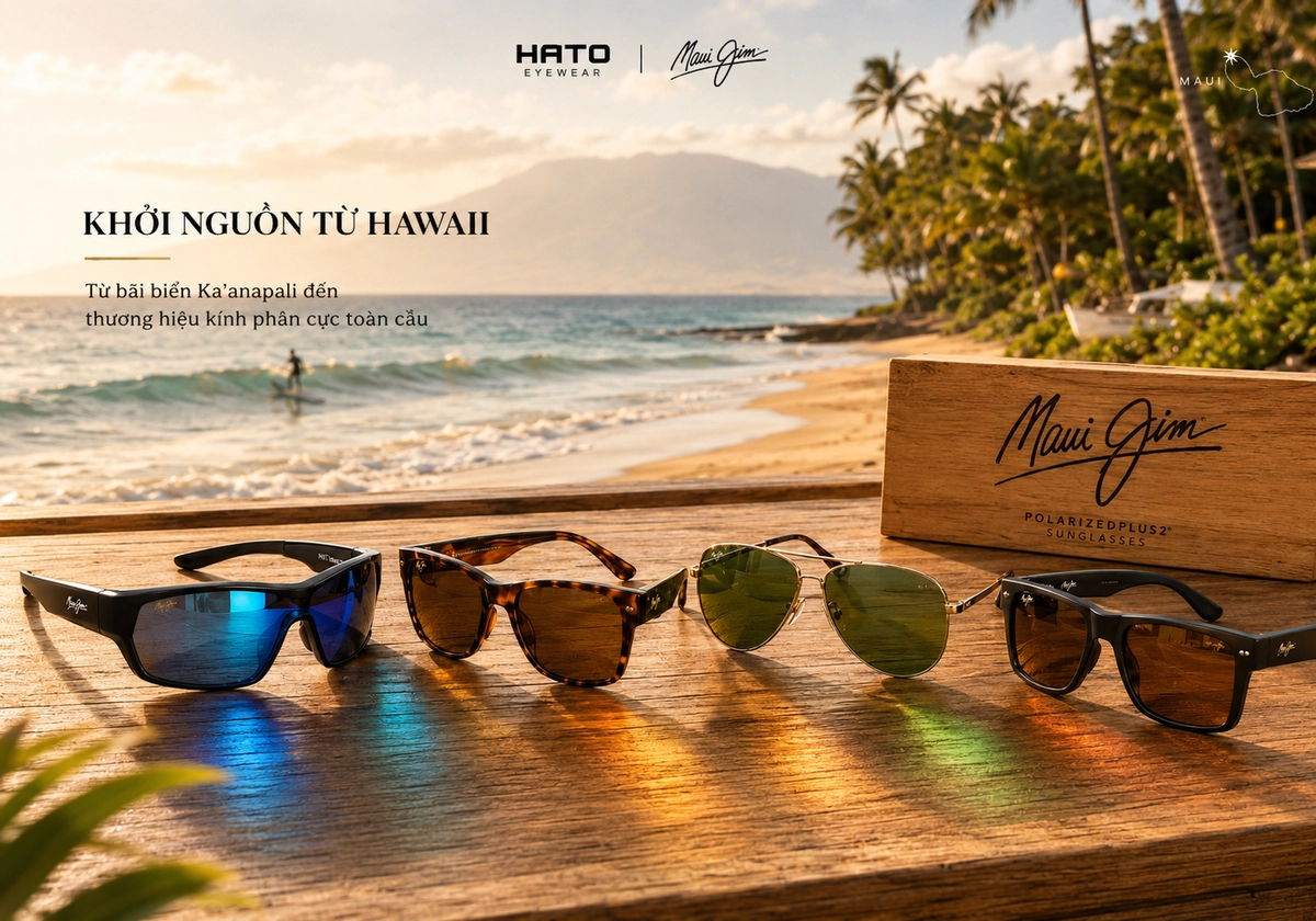 Khám phá nguồn gốc Maui Jim từ bãi biển Ka’anapali, Hawaii và hành trình phát triển những mẫu kính phân cực nổi bật dưới ánh nắng đại dương.