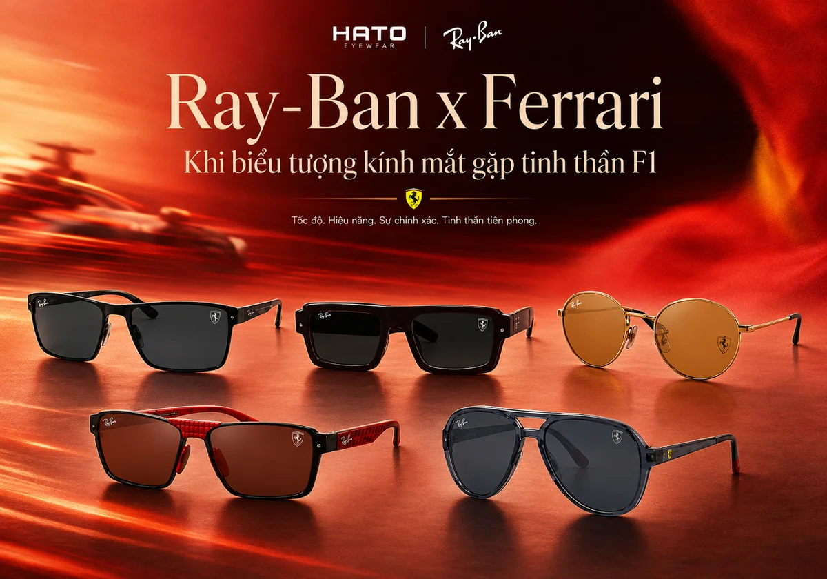 Kính Ray-Ban x Ferrari chính hãng với thiết kế thể thao sang trọng, lấy cảm hứng từ tốc độ và tinh thần F1 tại Hato Eyewear