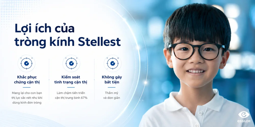 Tròng kính Essilor Stellest là gì? Khi nào nên cân nhắc sử dụng cho trẻ?