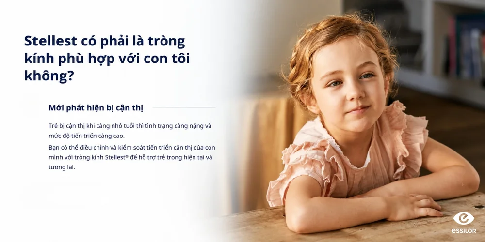 Tròng kính Essilor Stellest là gì? Khi nào nên cân nhắc sử dụng cho trẻ?