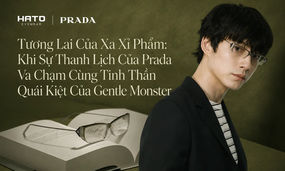 Tương Lai Của Xa Xỉ Phẩm: Prada Và Gentle Monster