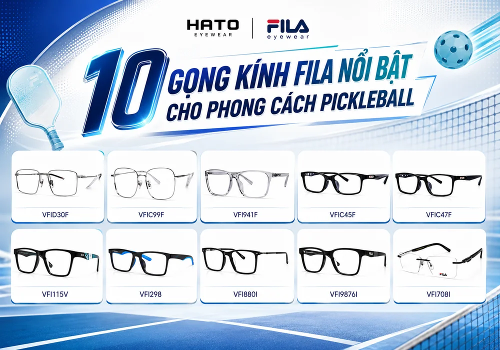 10 gọng kính Fila chơi pickleball nổi bật với thiết kế thể thao, hiện đại và tròng kính trong suốt tại Hato Eyewear