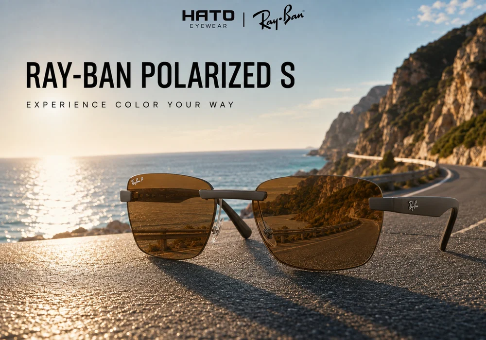 Ray-Ban Polarized S Là Gì? Công Nghệ Tròng Kính Phân Cực Thế Hệ Mới Có Gì Đặc Biệt?